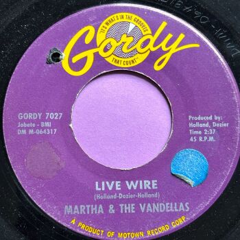 Martha and the Vandellas-Live wire-Gordy stkr E+