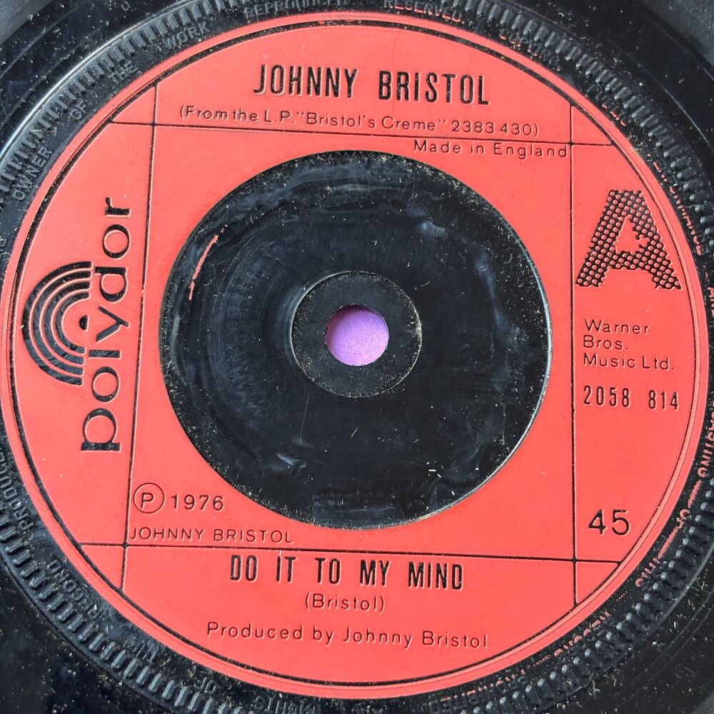 Johnny Bristol-Do it to my mind-Polydor E+