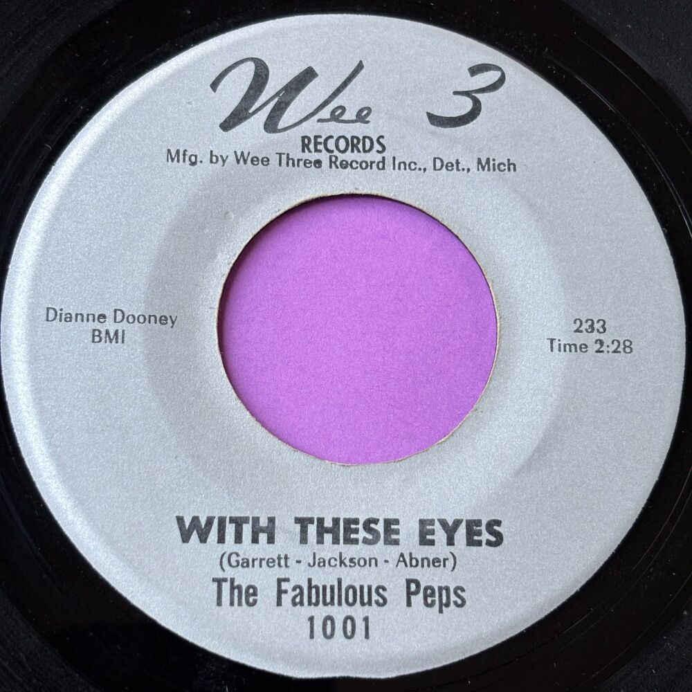 Fabulous Peps-With these eyes-Wee 3 E