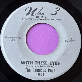 Fabulous Peps-With these eyes-Wee 3 E