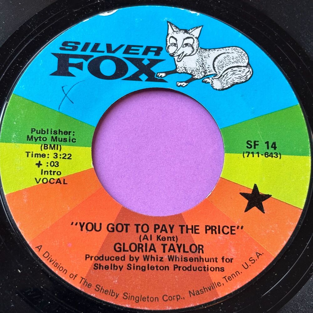 Gloria Taylor-You got to pay the price-Silver Fox E+