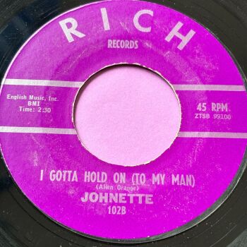 Johnette-I gotta hold on -Rich E+