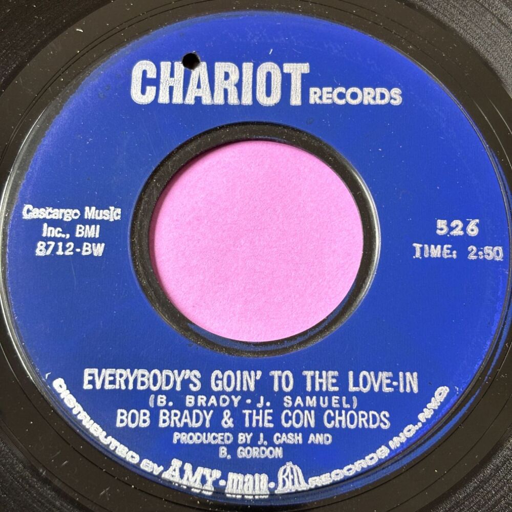 Bob Brady-Everybody's goin' to the love-in-Chariot E+