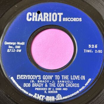 Bob Brady-Everybody's goin' to the love-in-Chariot E+