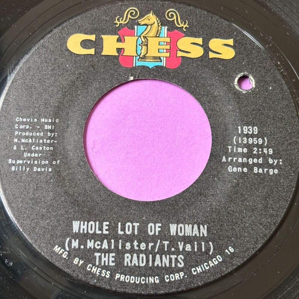 Radiants-Whole lot of woman-Chess E+