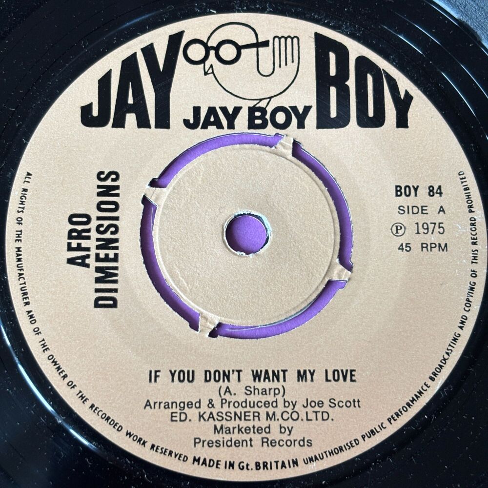 Afro Dimensions-If you don't want my love/ Just because-UK Jay Boy M-