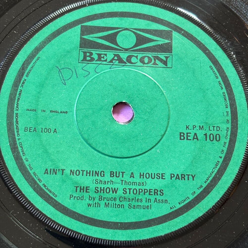 Show Stoppers-Ain't nothing but a house party-Beacon wol E