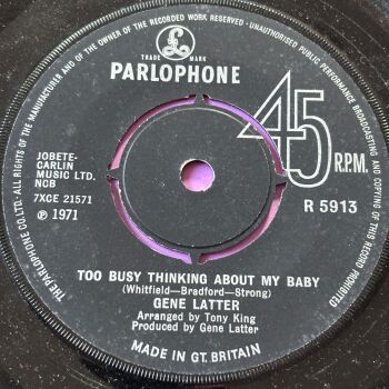 Gene Latter-Too busy thinking about my baby-UK Parlophone E+
