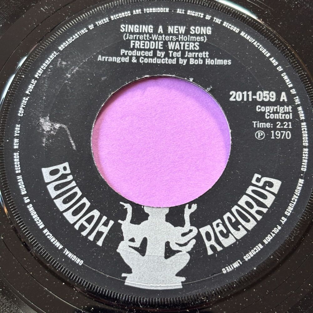 Freddie Waters-Singing a new song-UK Buddah E+