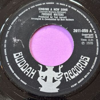 Freddie Waters-Singing a new song-UK Buddah E+