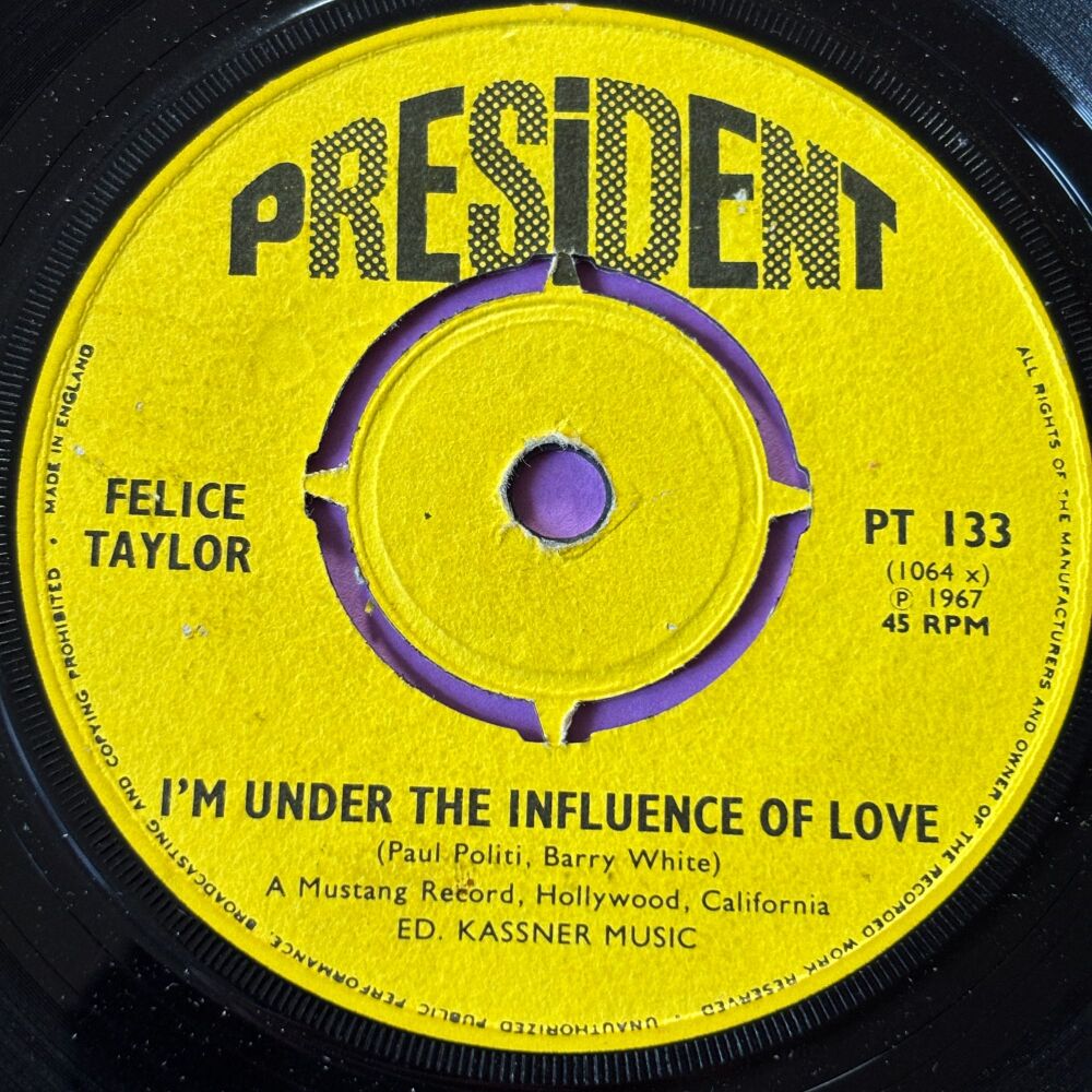 Felice Taylor-I'm under the influence of love-UK President E+