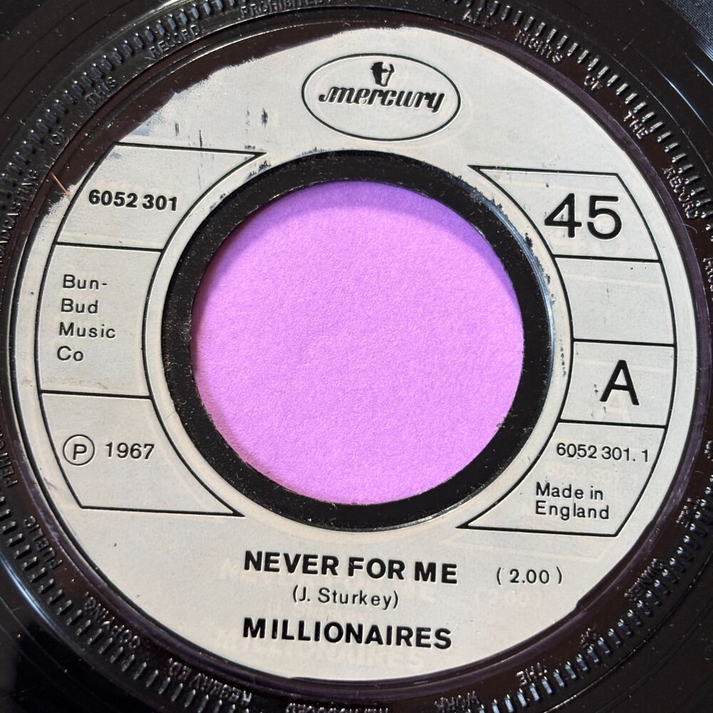 Millionaires-Never for me-UK Mercury noc vg+