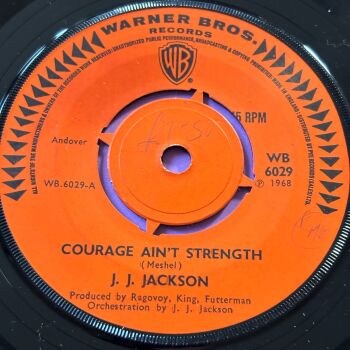 J.J Jackson-Courage ain't strength-UK WB E+
