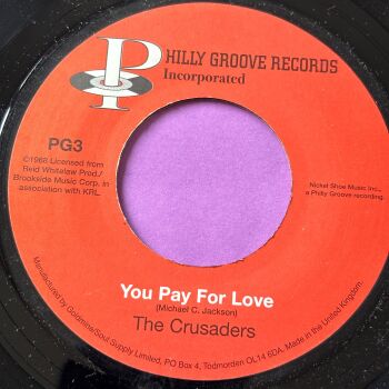 Crusaders-You pay for love-Philly Groove M-
