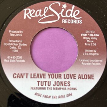 Tutu Jones-Can't leave your love alone-Real Side E+