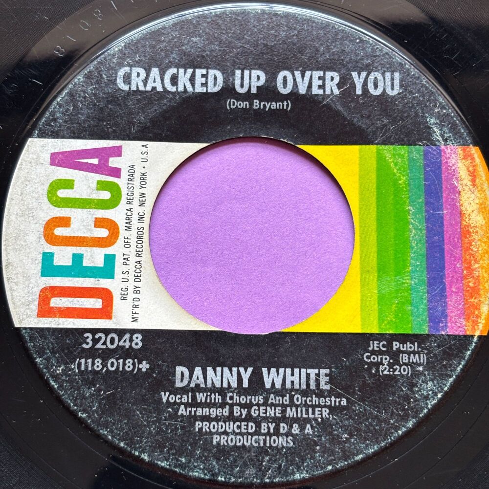 Danny White-Cracked up over you-Decca vg+