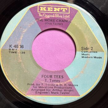 Four Tees-One more chance-Kent vg+