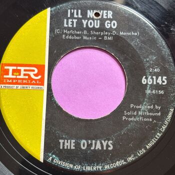 O'Jays-I'll never let you go-Imperial vg+