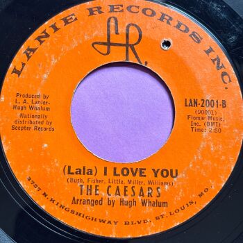 Caesars-(Lala) I love you/ Get yourself together-Lanie vg+