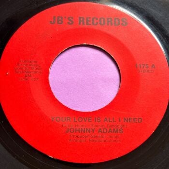 Johnny Adams-Your love is all I need-JB's vg+