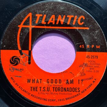 TSU Toronadoes-What good am I-Atlantic wol vg+