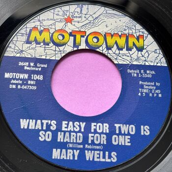 Mary Wells-What's easy for two is hard for one-Motown M-