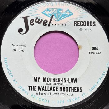 Wallace Brothers-My Mother-in-law-Jewel M-
