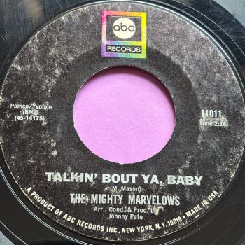 Mighty Marvellows-Talkin' 'bout ya baby-ABC vg+