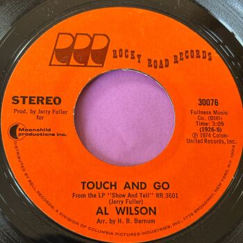 Al Wilson-Touch and go-Rocky Road E+
