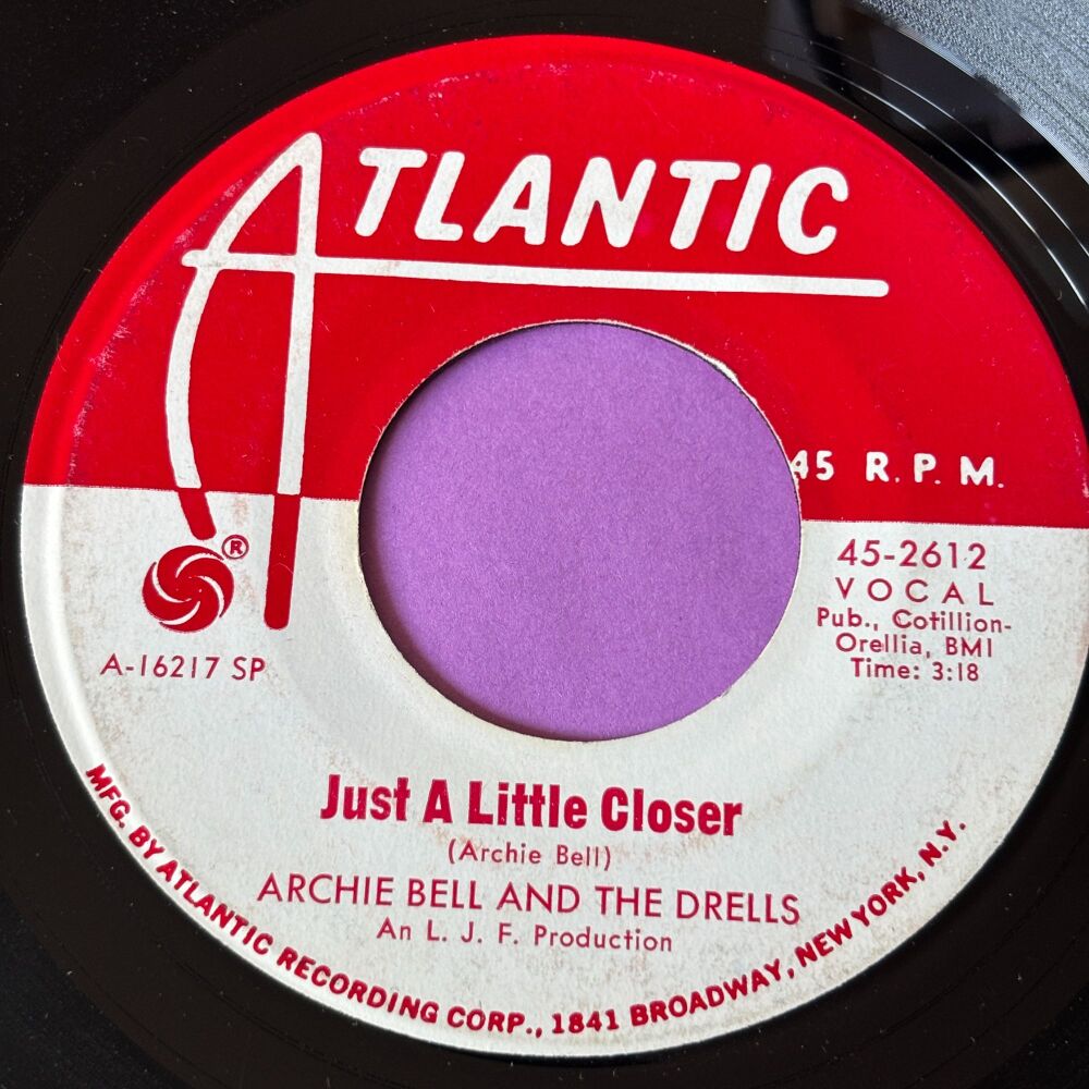 Archie Bell-Just a little closer-Atlantic WD E