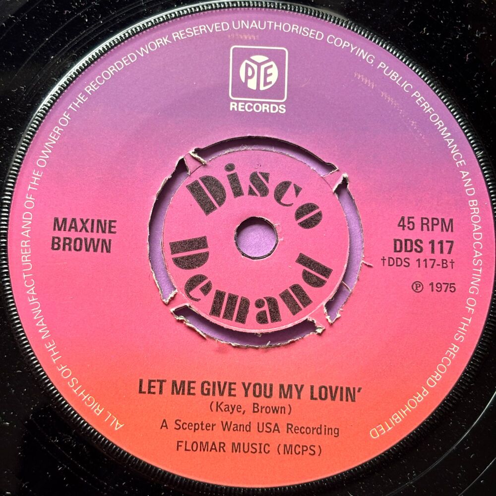 Maxine Brown-Let me give you my lovin'-UK Pye M-