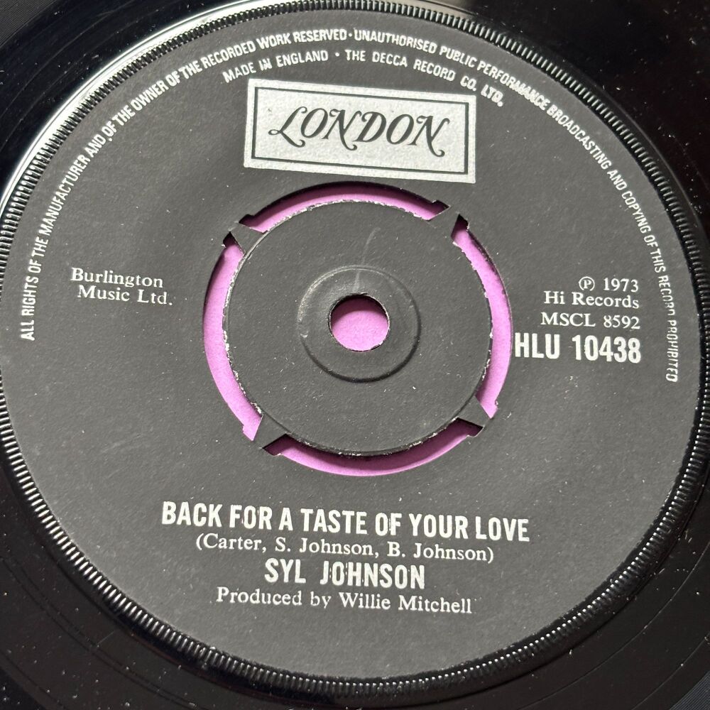 Syl Johnson-Back for a taste of your love-UK London E+