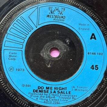Denise LaSalle-Do me right UK Westbound E+