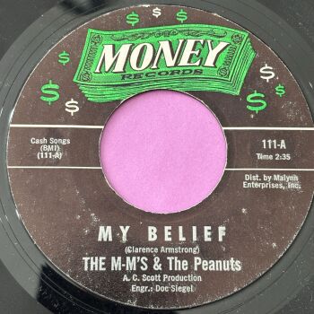 M-M's & The Peanuts-My Belief-Money E+