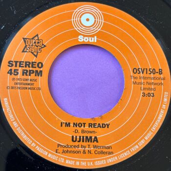 Ujima-I'm not ready-Epic (Outta Sight) R E+