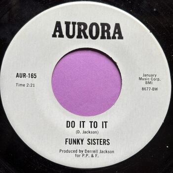 Funky Sisters - Do it to it-Aurora R E+