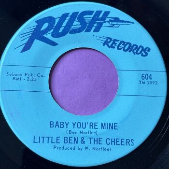 Little Ben & The Cheers-Baby you're mine-Rush E+