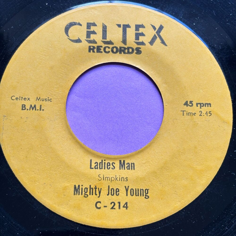 Mighty Joe Young-Ladies man-Celtex E