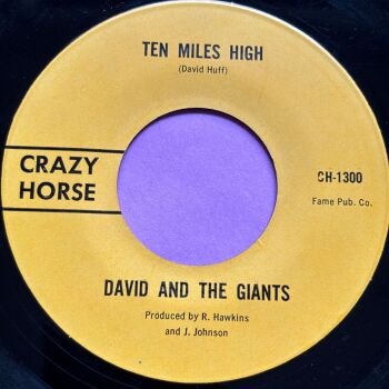 David and the Giants-Ten miles high-Crazy Horse R E