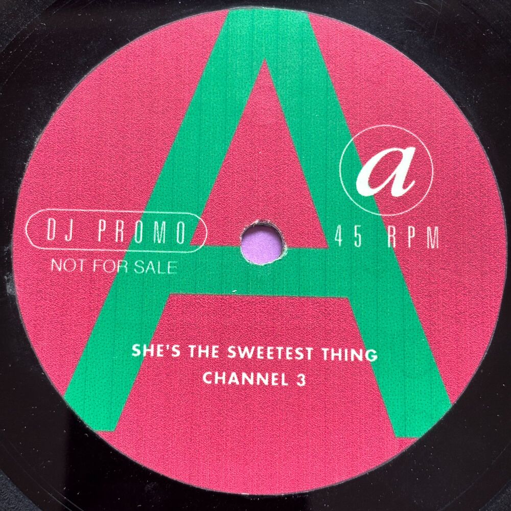 Channel 3 -She's the sweetest thing-DJ promo E+