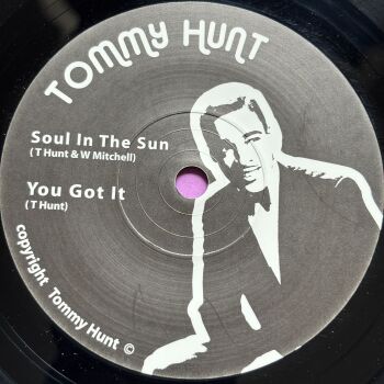 Tommy Hunt-Soul in the sun/ You got it-Loughborough E+