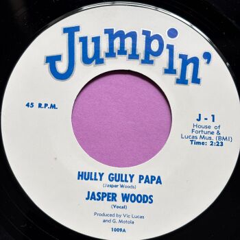 Jasper Woods-Hully gully papa/ Barry Lee-The way I like 'em-Jumper R E+