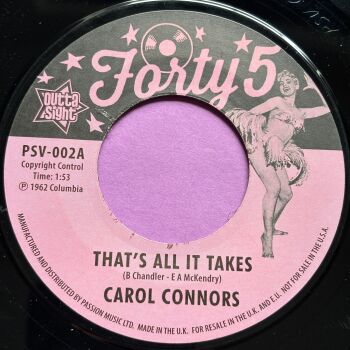 Carol Connors-That's all it takes-Forty 5 R E+
