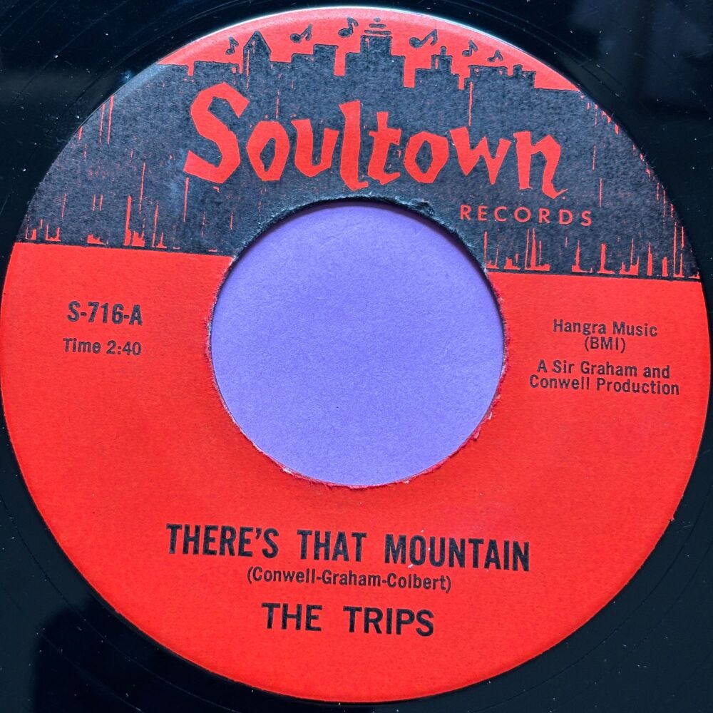 Trips-There's that mountain/ Love can't be modernized-Soul Town R E+
