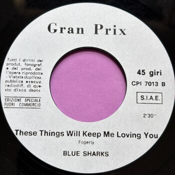 Blue Sharks-These things will keep me loving you-Gran Prix R E+