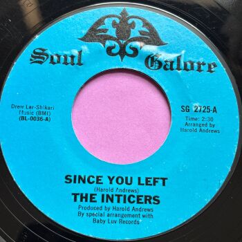 Inticers-Since you left-Soul Galore R E+