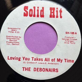 Debonairs-Loving you takes all of my time-Solid Hit R E+