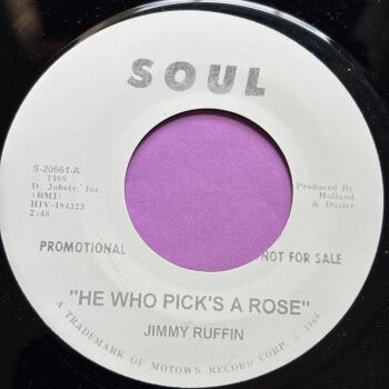 Jimmy Ruffin-He who picks a rose-Soul R E+