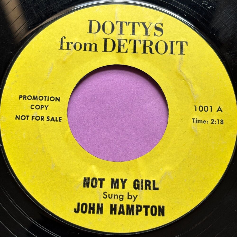 John Hampton-Not my girl-Dottys R E+