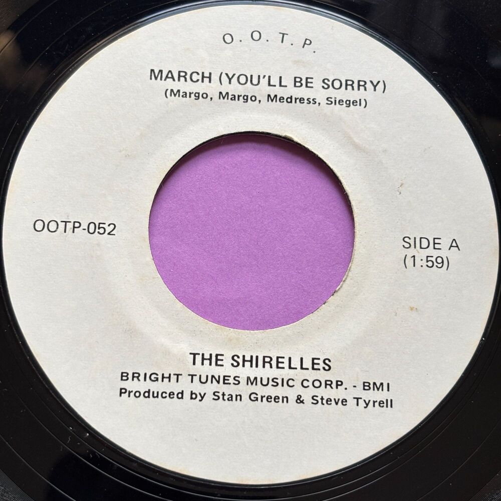 Shirelles-March (You'll be sorry)-OOTP R E+